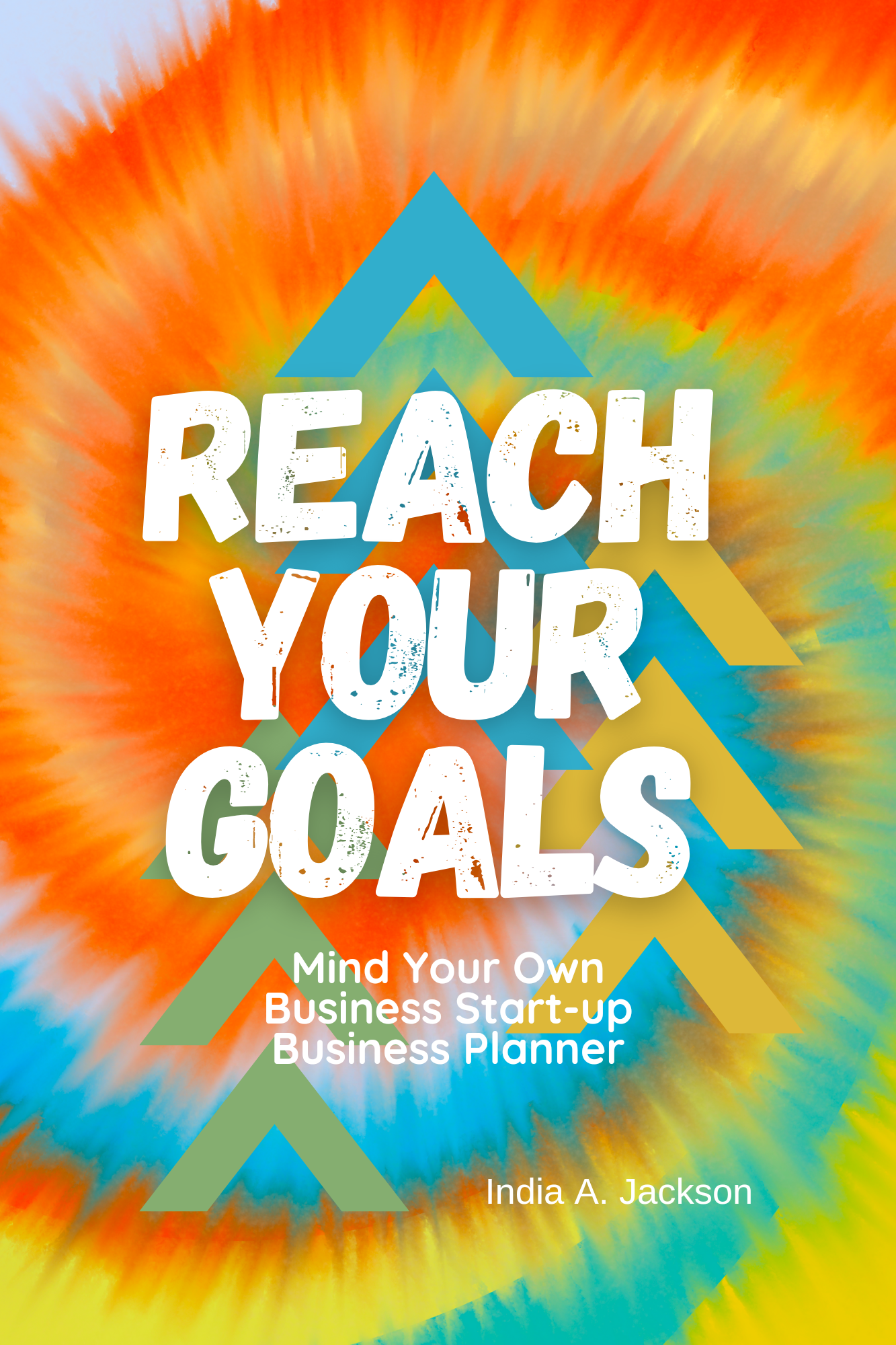 Reach Your Goals Journal