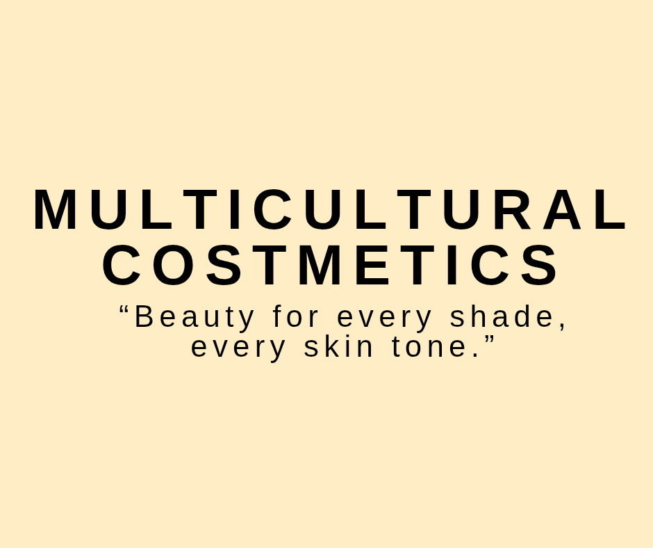 Multiculturelle Cosmetics