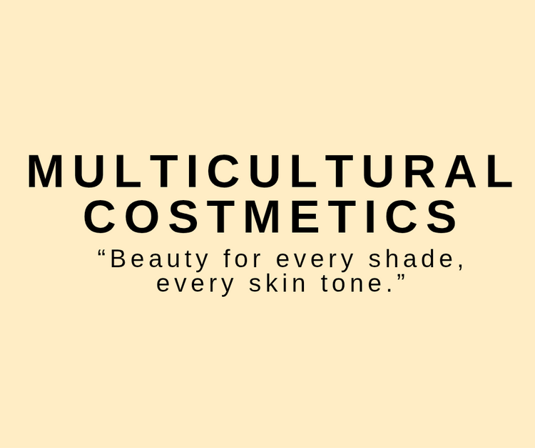 Multiculturelle Cosmetics & Beauty