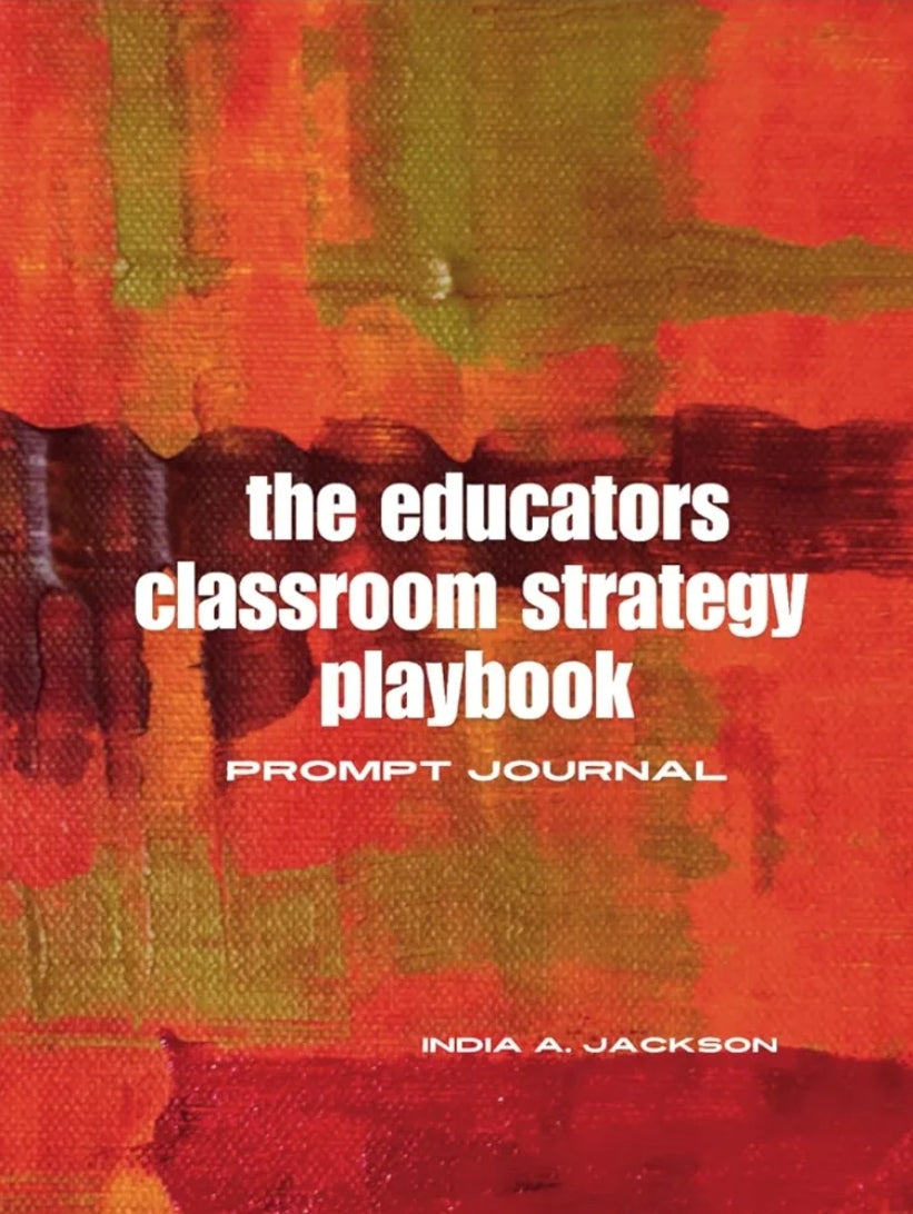 The Educators Classroom Strategy Playbook